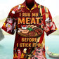 I Rub My Meat Men's Large Size Short Sleeve Shirt