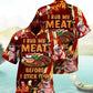 I Rub My Meat Men's Large Size Short Sleeve Shirt